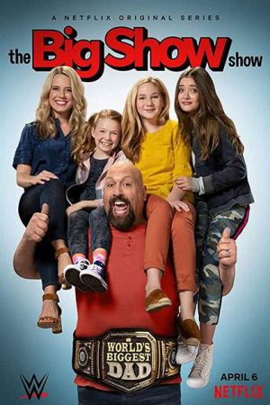 Big Show: Đô vật về vườn (Phần 2) Big Show: Đô vật về vườn (Phần 2)