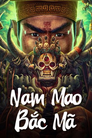 Nam Mao Bắc Mã Nam Mao Bắc Mã