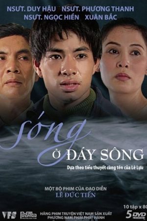 Sóng Ở Đáy Sông