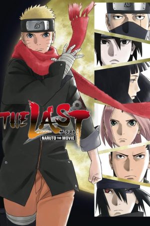 The Last: Naruto the Movie The Last: Naruto the Movie