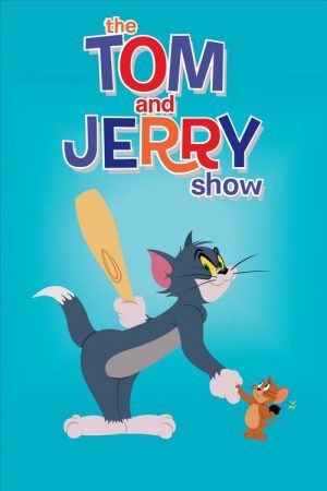 The Tom and Jerry Show (Phần 4) The Tom and Jerry Show (Phần 4)