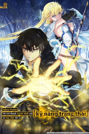 Tôi Trở Thành Mạnh Nhất Với Kỹ Năng Trạng Thái Và Hủy Diệt Tất Cả Tôi Trở Thành Mạnh Nhất Với Kỹ Năng Trạng Thái Và Hủy Diệt Tất Cả