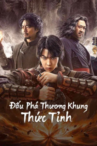 Đấu Phá Thương Khung: Thức Tỉnh