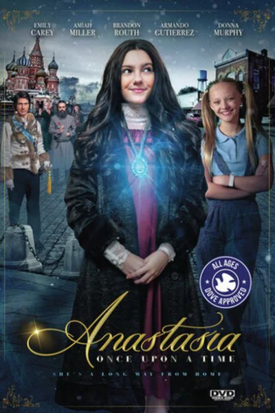 Anastasia: Once Upon A Time