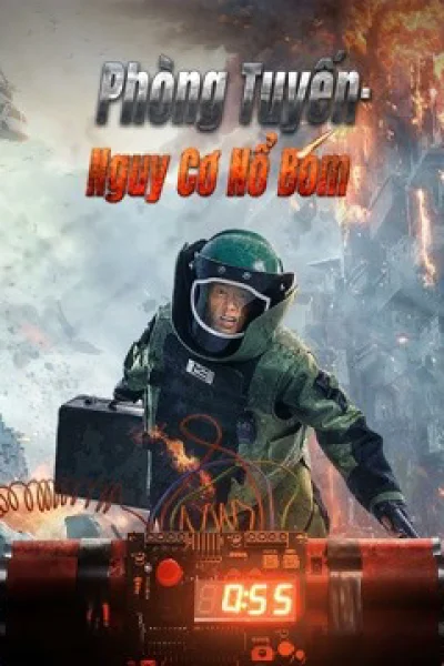 Phòng Tuyến Nguy Cơ Nổ Bom